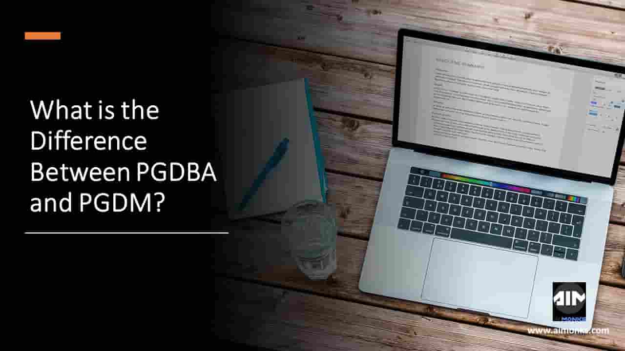 Difference between PGDBA and PGDM