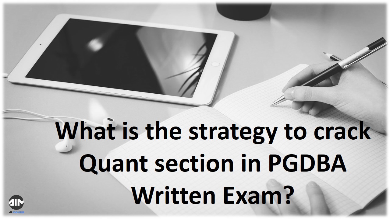 Strategy for PGDBA Exam