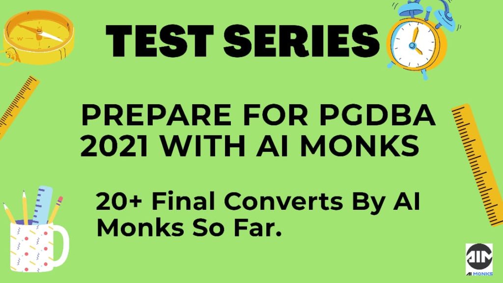 PGDBA 2021 Test Series!
