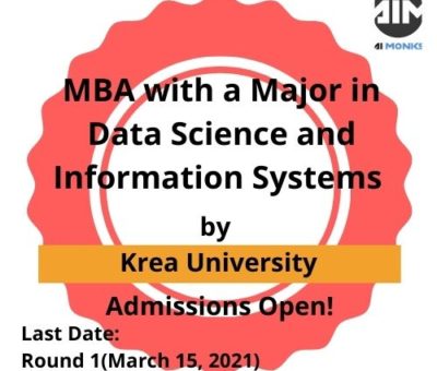 Admission Alert: MBA with a Major in Data Science and Information Systems by Krea University